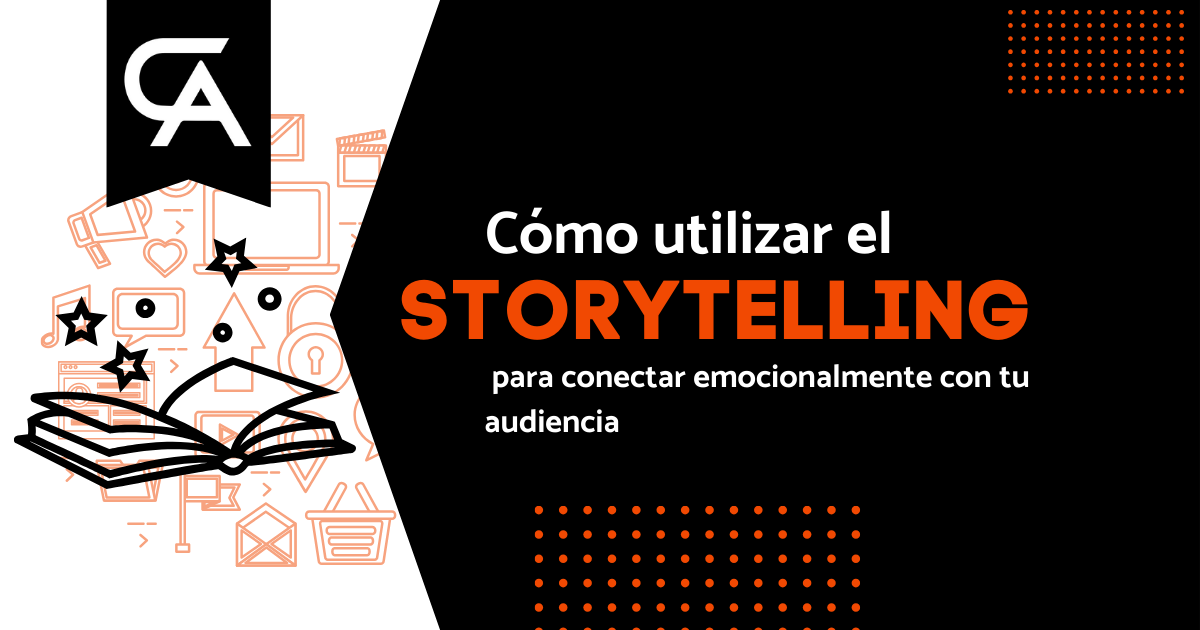 Cómo usar el storytelling